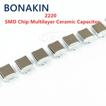 10шт 2220 680NF 0,68 ICF 250, 500 630 1000 В 684K 10% X7R SMD-чип Многослойни Керамични кондензатори